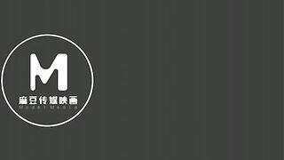 【麻花免费视频】最新91原创麻豆特别策划新作-爆乳小姨子上门求操 F罩杯巨乳 快速抽插巨乳乱颤浪叫 国语中字 高清720P原版